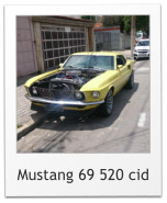 Mustang 69 520 cid